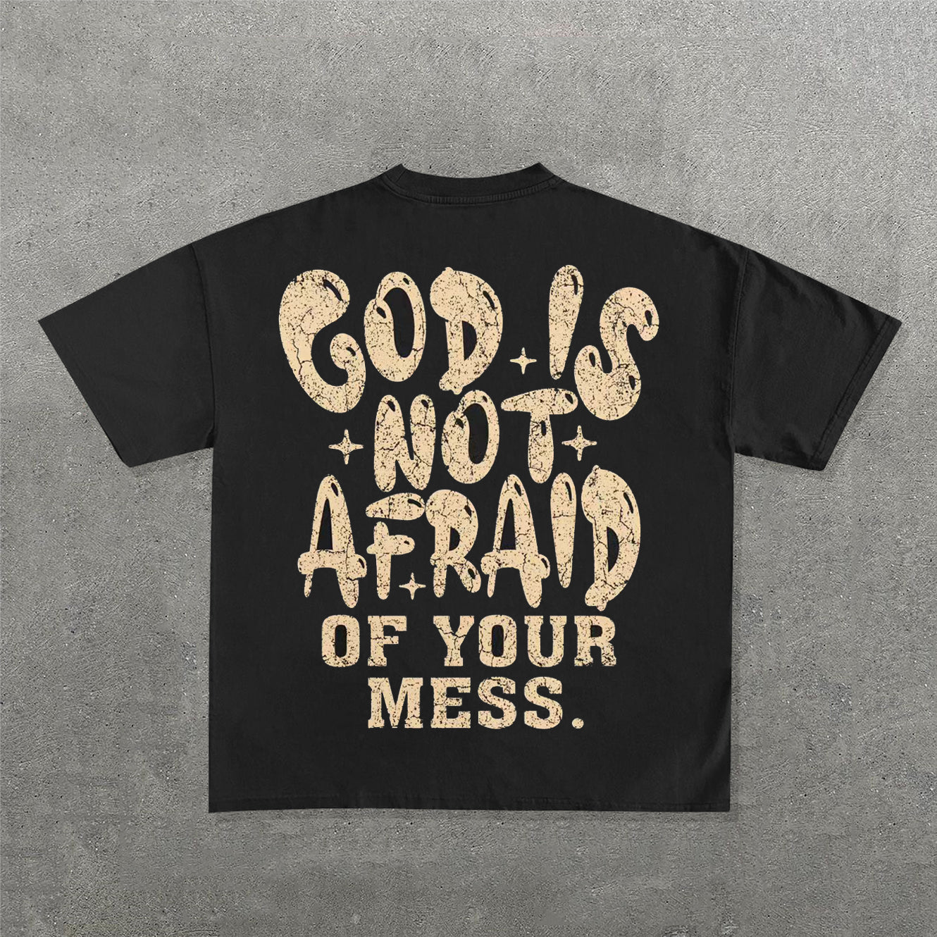 Muchic God Is Not Afraid Of You Mess Print Short Sleeve T-Shirt