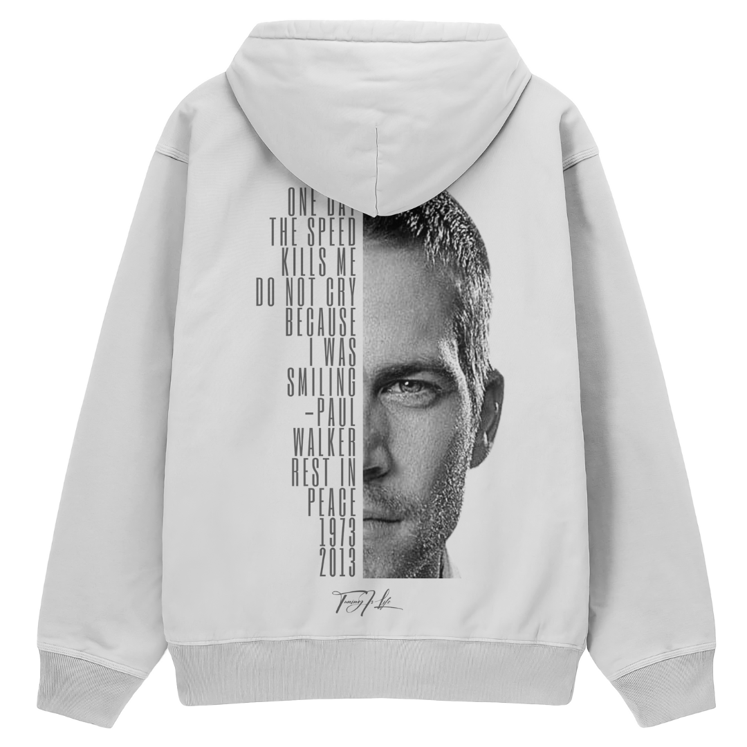 Muchic Unisex Paul Walker Zitat -Premium Plush Thickening Hoodie