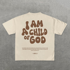 Muchic I Am A Child Of God Print Short Sleeve T-Shirt