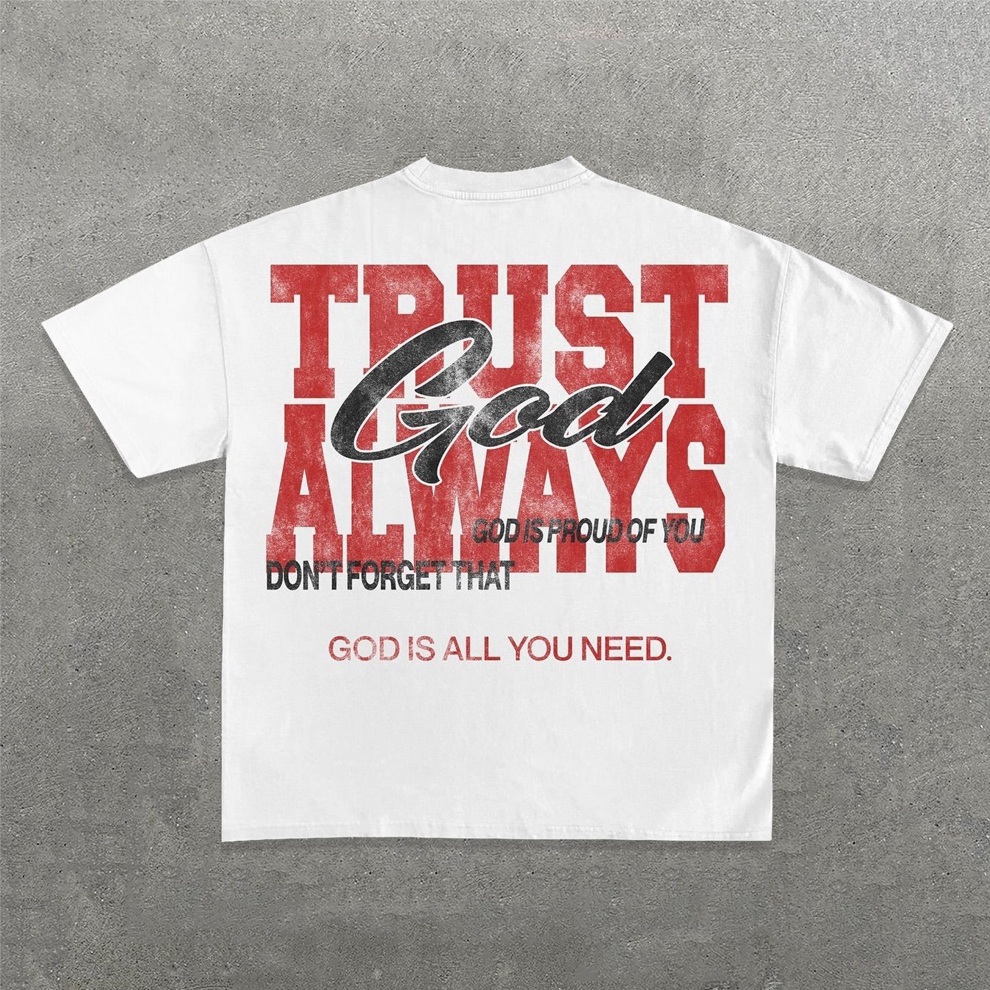 Muchic Trust God Always Print Short Sleeve T-Shirt