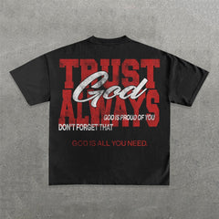 Muchic Trust God Always Print Short Sleeve T-Shirt