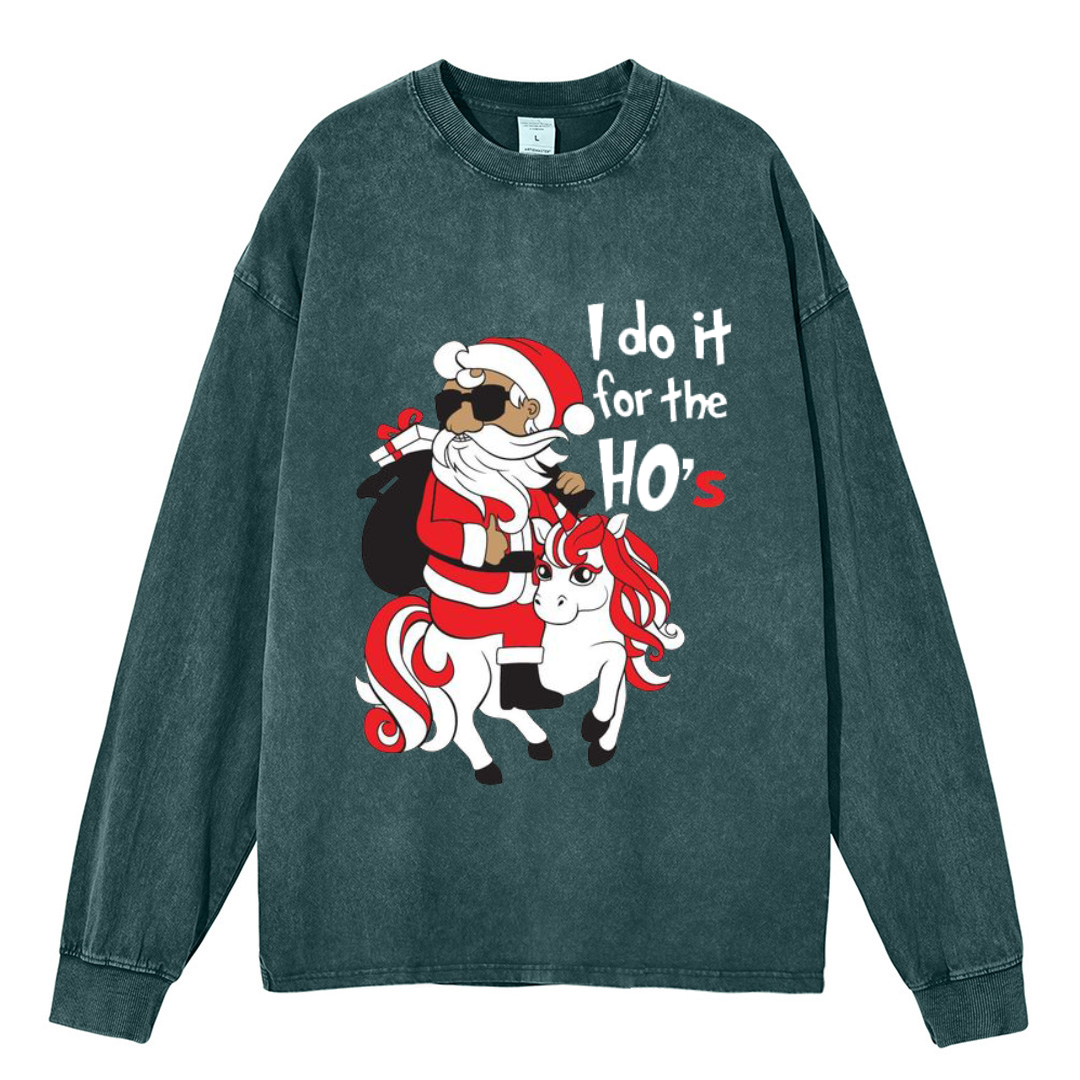 Muchic Unisex Casual Washed I Do It For The Ho's Christmas Santa Printed Round Neck Long Sleeve T-shirt