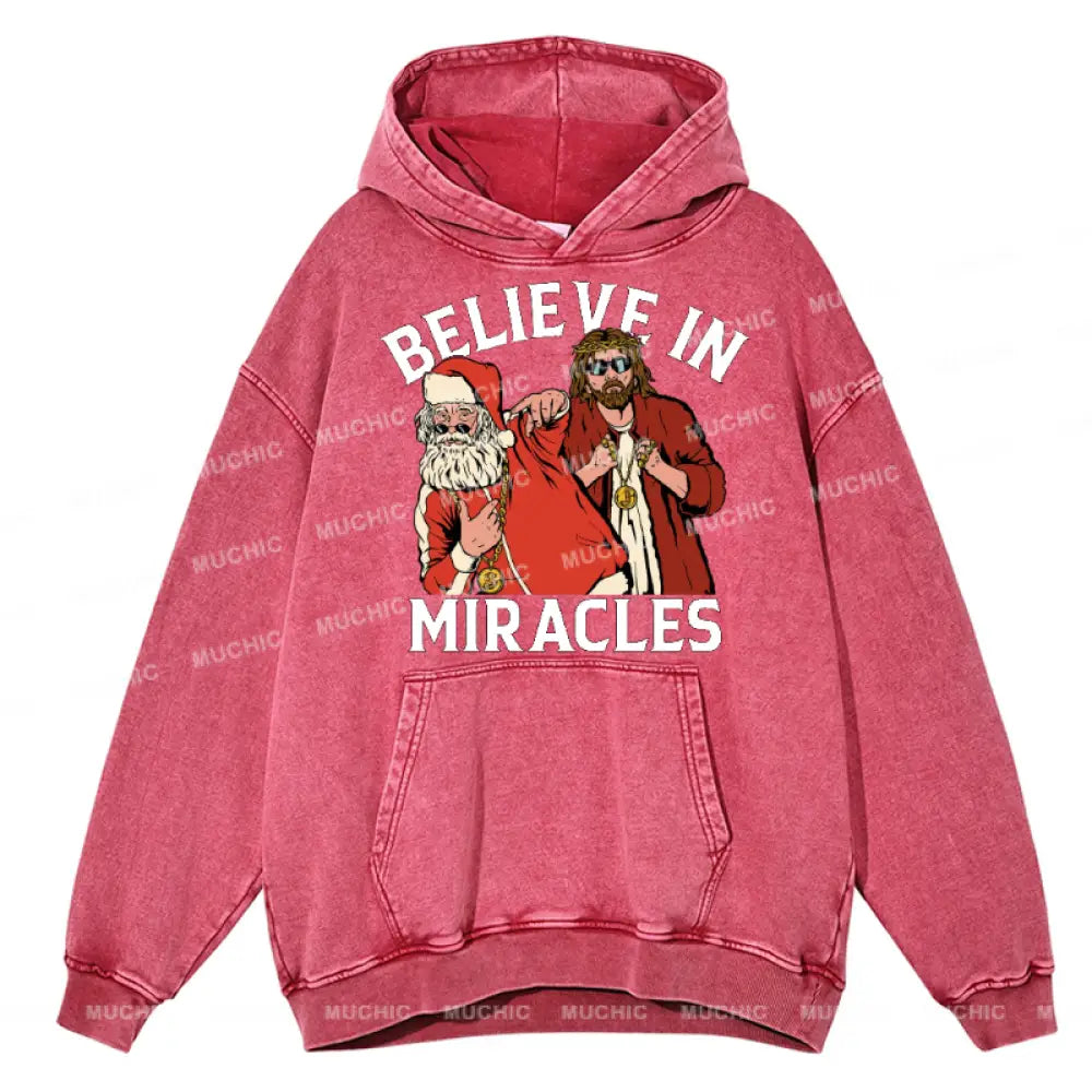 Muchic Believe In Miracles Unisex Printed Casual Washed Plush Thickening Hoodie Sweatshirt Hotpink