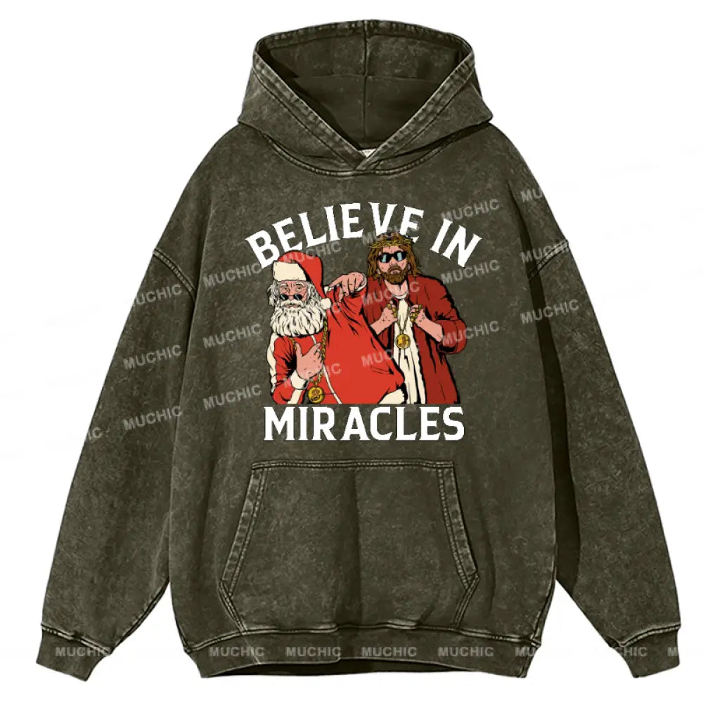 Muchic Believe In Miracles Unisex Printed Casual Washed Plush Thickening Hoodie Sweatshirt Olive / M