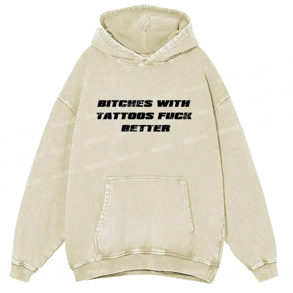 Muchic Bxxches With Tattoos Unisex Printed Casual Washed Hoodie Sweatshirt Beige / M