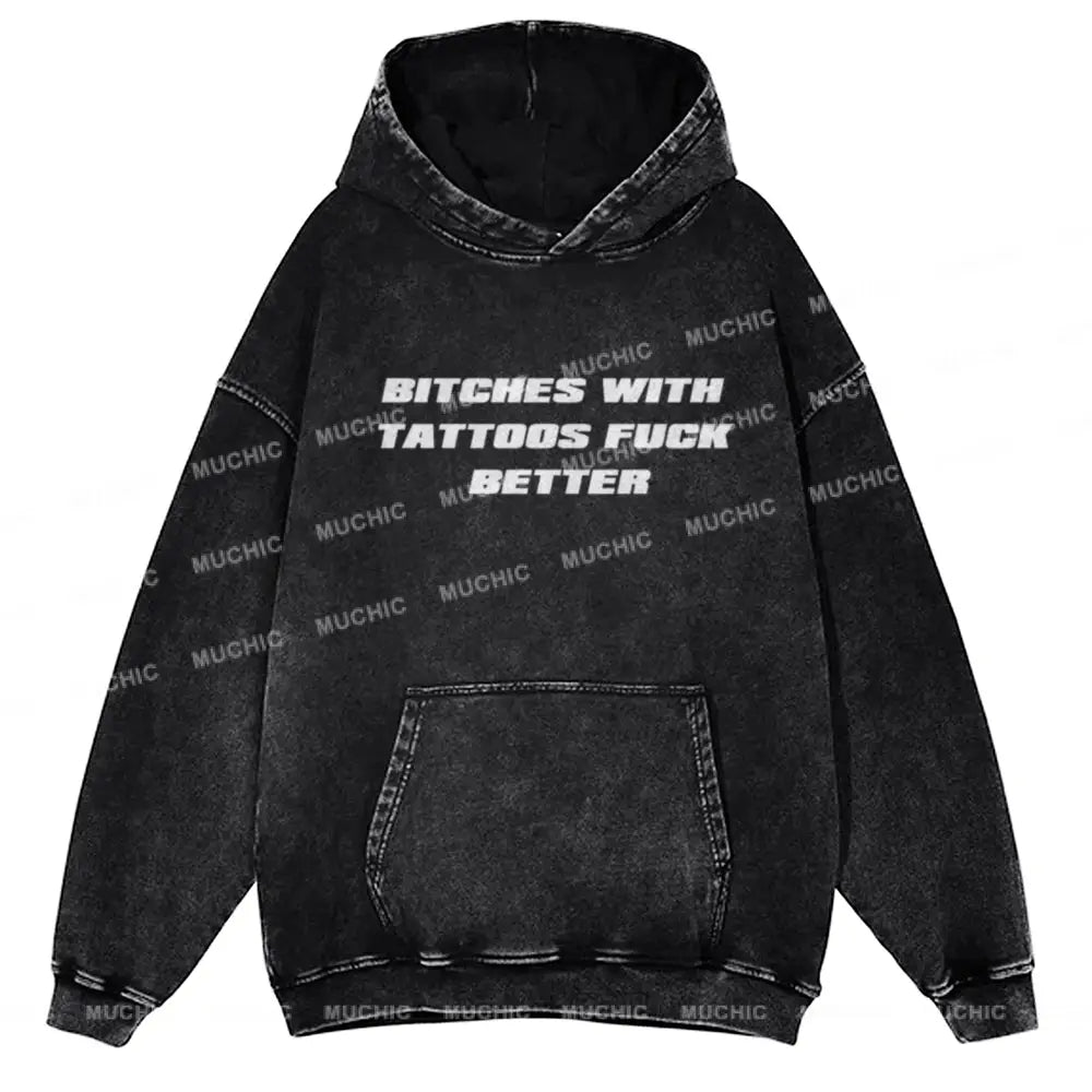 Muchic Bxxches With Tattoos Unisex Printed Casual Washed Hoodie Sweatshirt Black / M