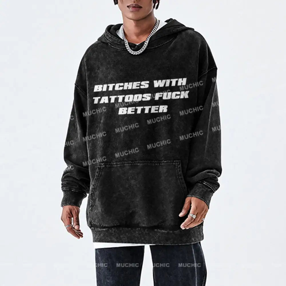 Muchic Bxxches With Tattoos Unisex Printed Casual Washed Hoodie Sweatshirt Hoodies-Sweatshirts