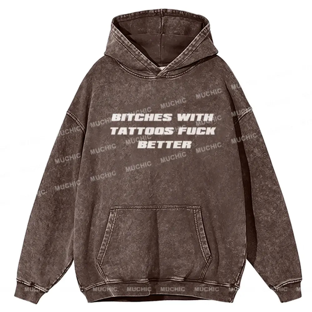 Muchic Bxxches With Tattoos Unisex Printed Casual Washed Hoodie Sweatshirt Peru / M