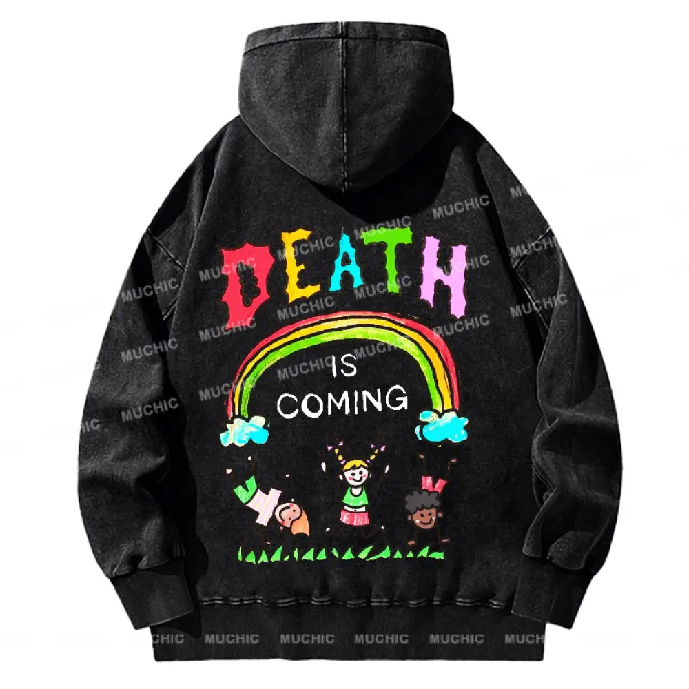 Death Is Coming Back Printed Unisex Casual Washed Hoodie Sweatshirt Black / M