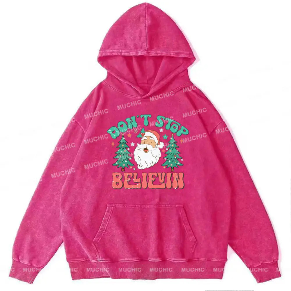 Muchic Dont Stop Believin Unisex Printed Casual Washed Plush Thickening Hoodie Sweatshirt Hotpink /