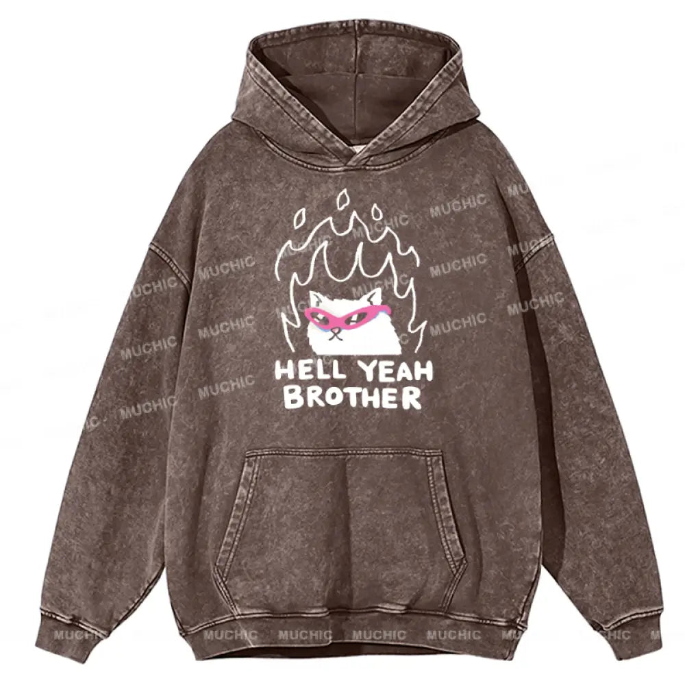 Hell Yeah Brother Unisex Printed Casual Washed Hoodie Sweatshirt Peru / M