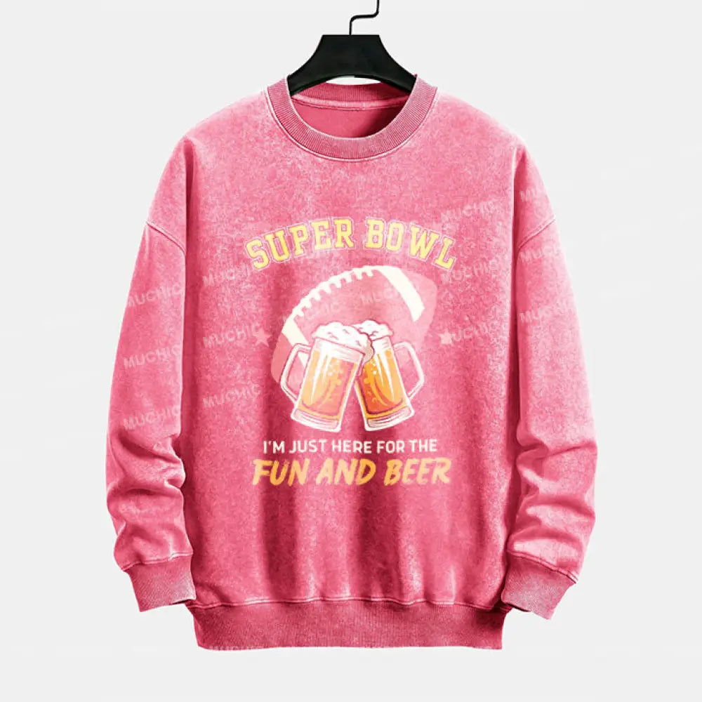 Muchic I’m Just Here For The Fun And Beer Superbowl Crewneck Sweatshirt Pink / S