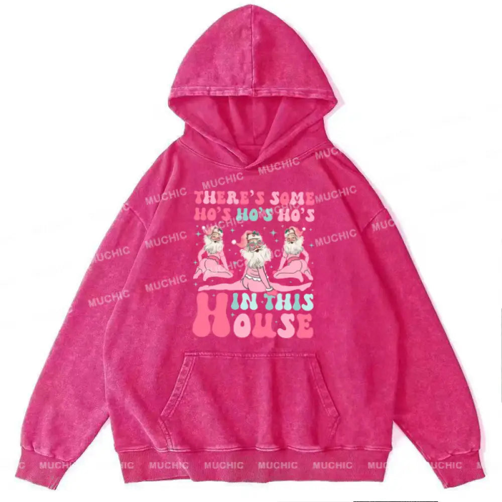 Muchic In This House Unisex Printed Casual Washed Plush Thickening Hoodie Sweatshirt Hotpink / M