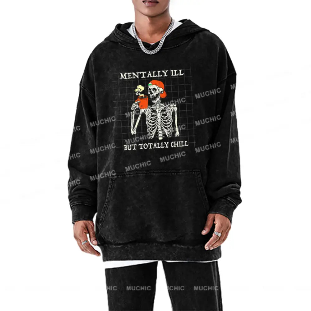 Mentally Ill Unisex Printed Casual Washed Hoodie Sweatshirt