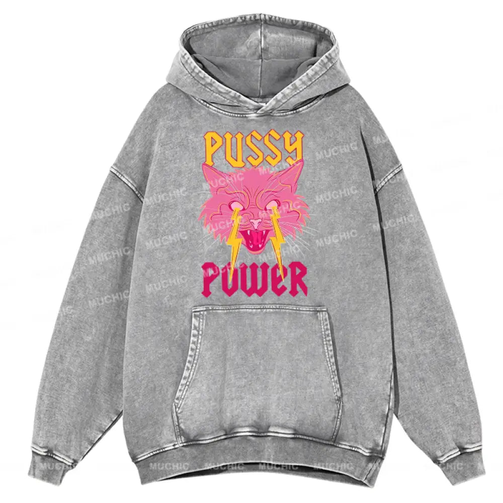 Pussy Power Unisex Printed Casual Washed Hoodie Sweatshirt Grey / M