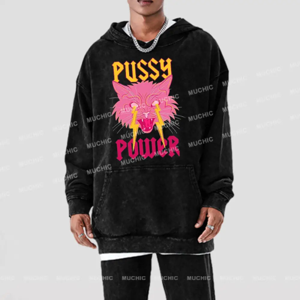 Pussy Power Unisex Printed Casual Washed Hoodie Sweatshirt