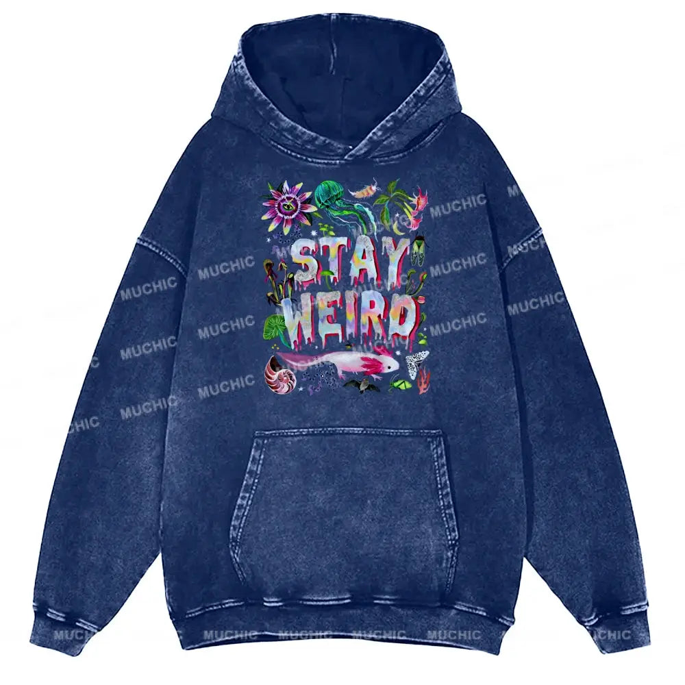 Stay Weird Unisex Printed Casual Washed Hoodie Sweatshirt Navy / M