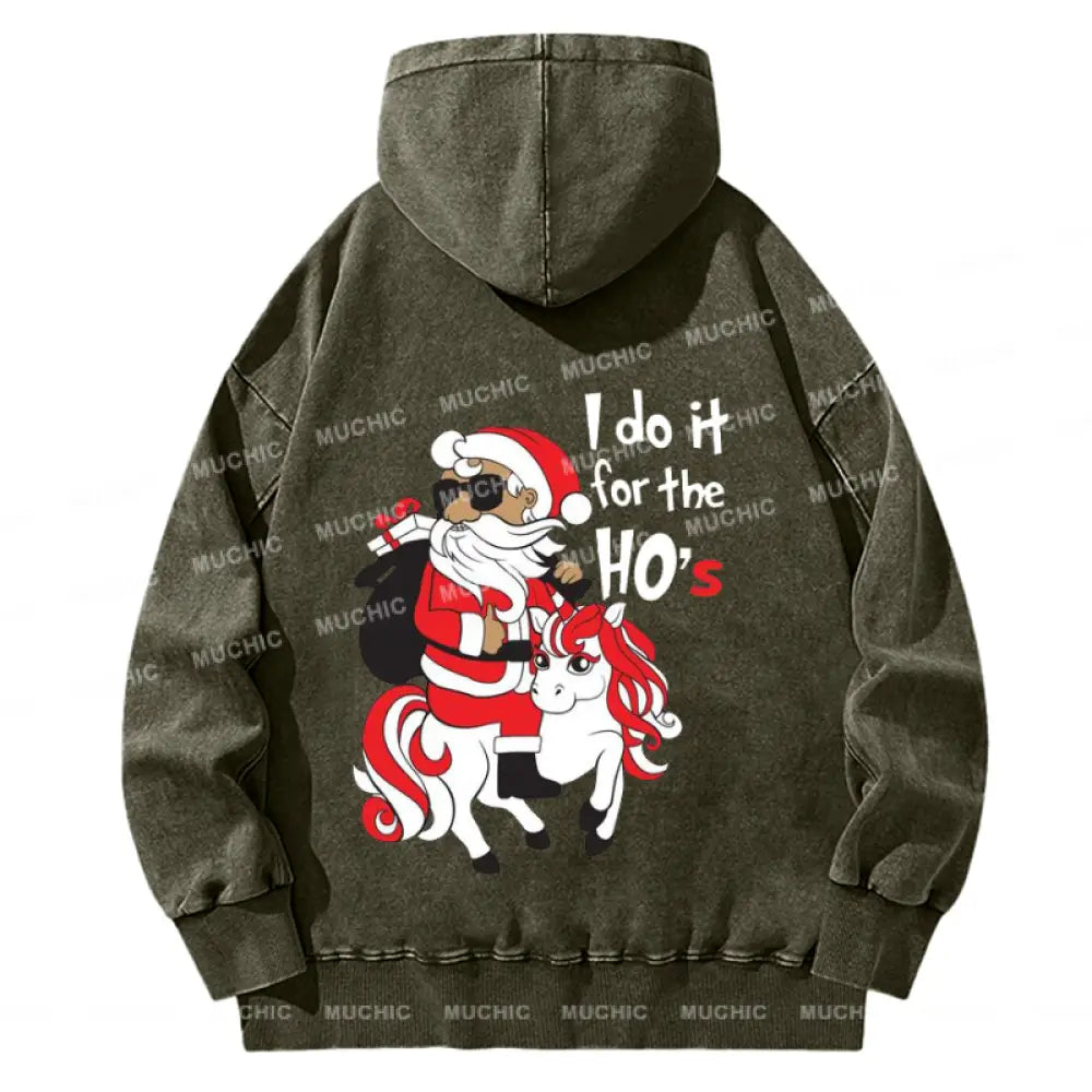 Muchic Unisex Casual Washed I Do It For The Ho’s Christmas Santa Printed Plush Thickening Hoodie