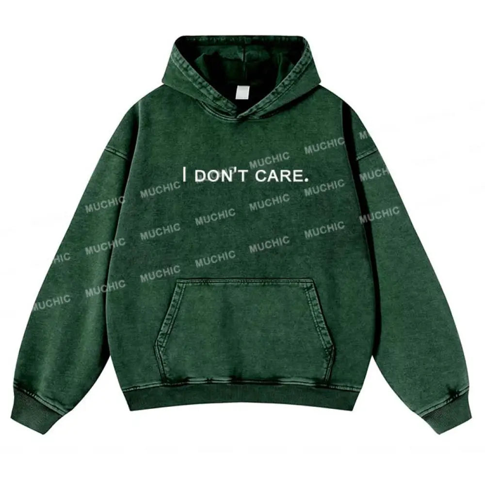 Muchic Unisex ’I Don’t Care’ Print Long-Sleeved Hooded Sweatshirt Green / S Hoodies-Sweatshirts