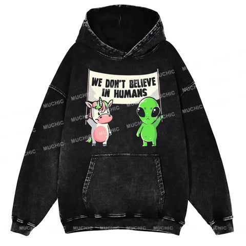 Muchic We Don't Believe in Humans - Cute Alien Unicorn Unisex Printed Casual Washed  Plush Thickening Hoodie Sweatshirt