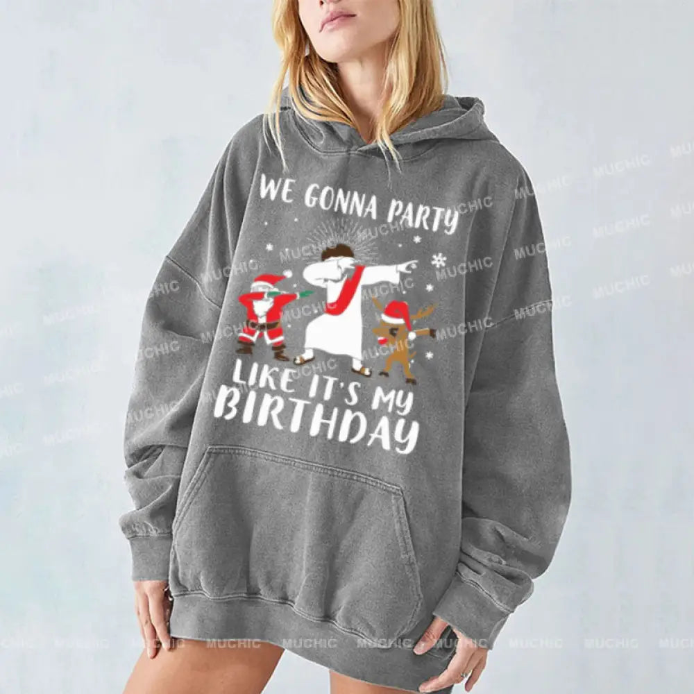 Muchic We Gonna Party Unisex Printed Casual Washed Plush Thickening Hoodie Sweatshirt